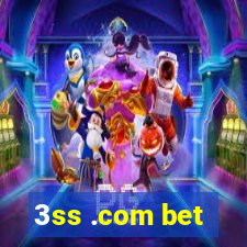 3ss .com bet